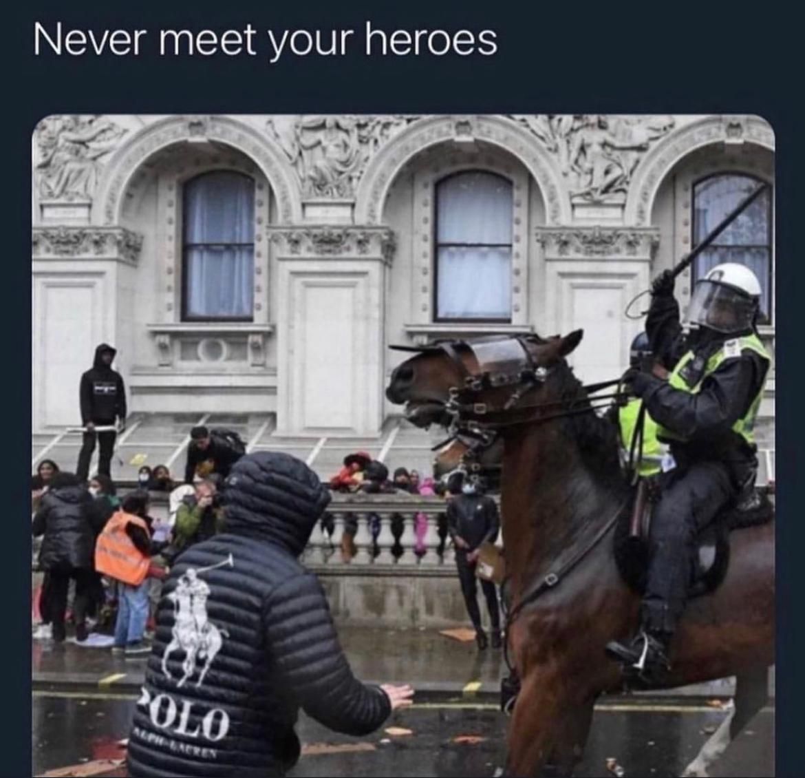 Never meet your heros