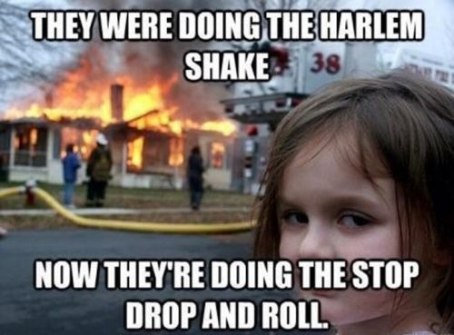 I hate the Harlem shake.