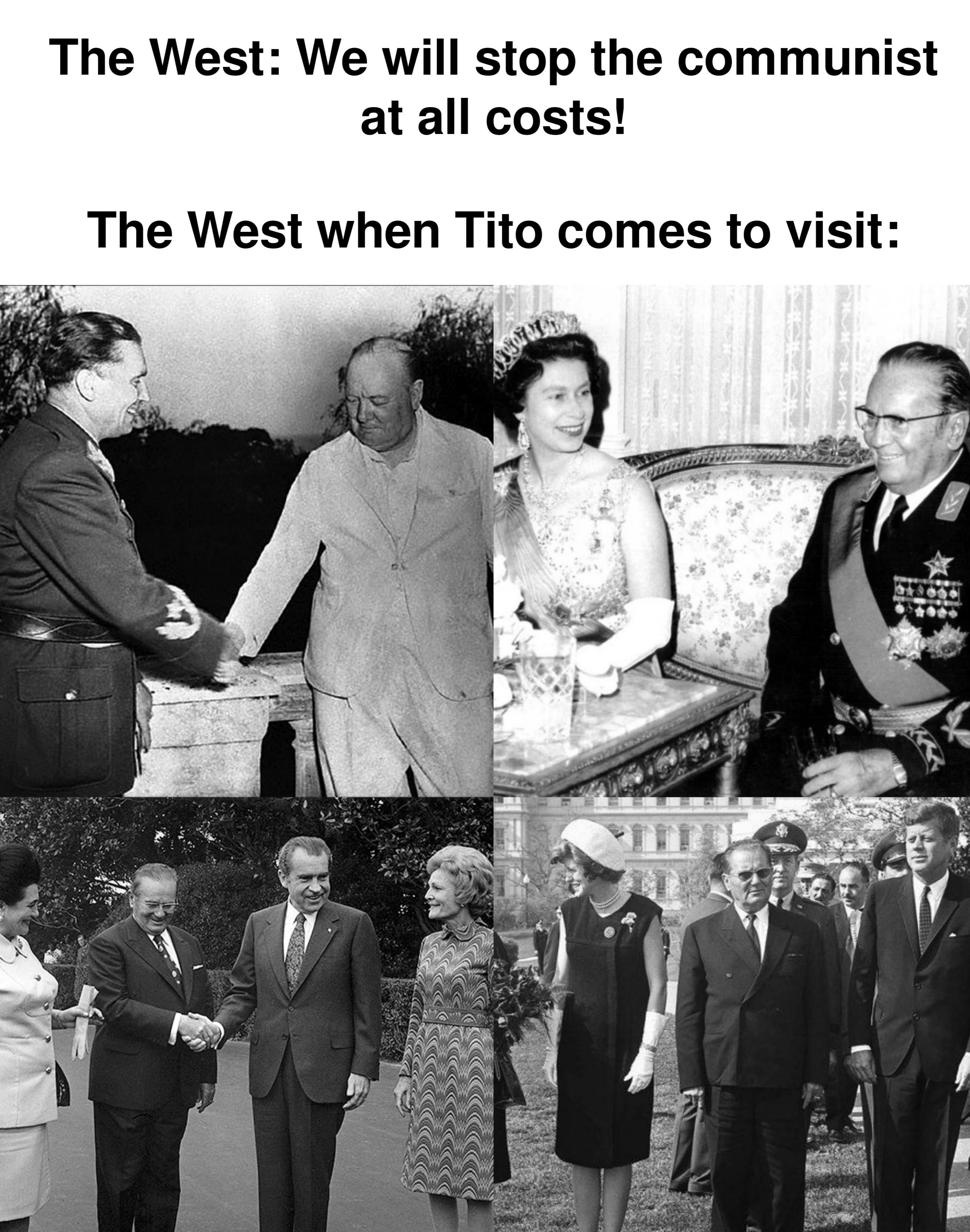 Tito really knew how to make friends.