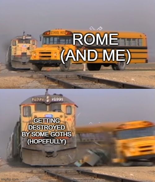 any goth mommies in the crowd willing to sack Rome?