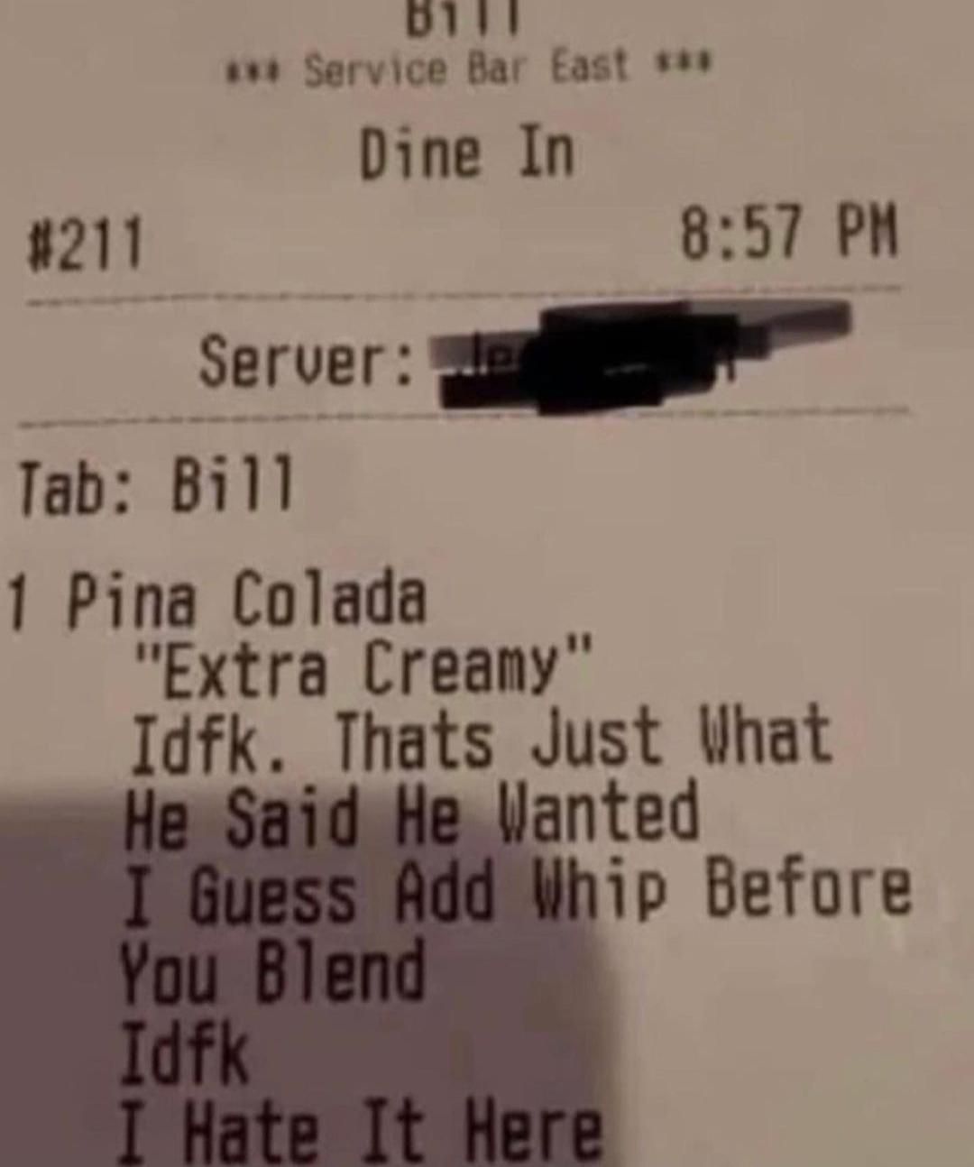 Y'all be clear about what you ask to a server the next time