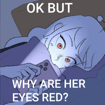 Why are her eyes red?