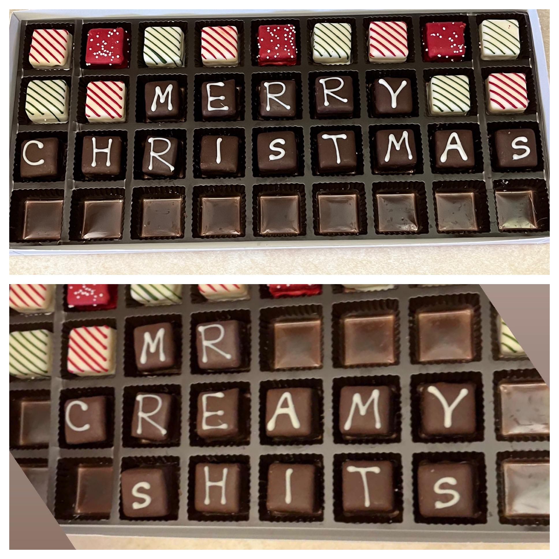 Someone rearranged the chocolates…