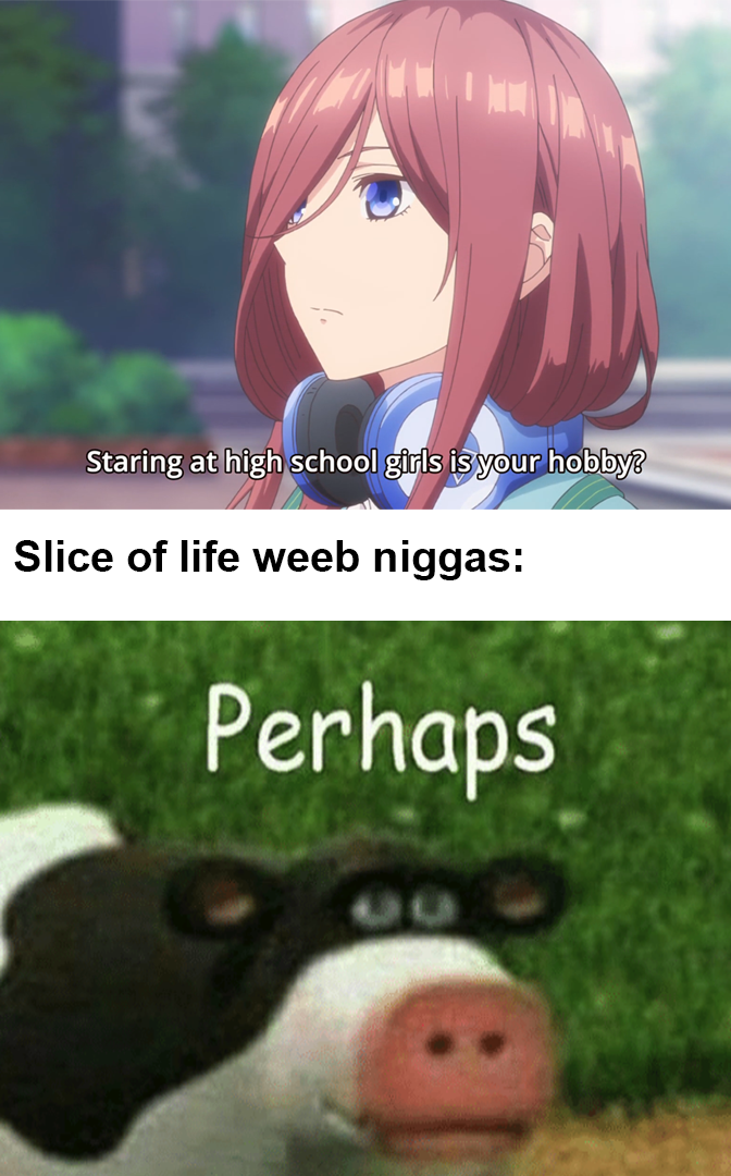 You call staring at high-school girls a martial arts?
