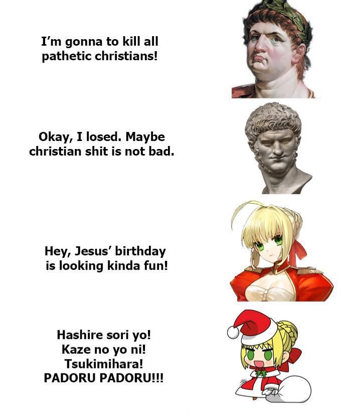 Never underestimate faith in Christ, Nero.