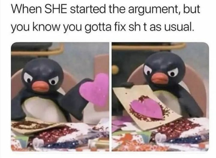 That's a man's job to fix shit
