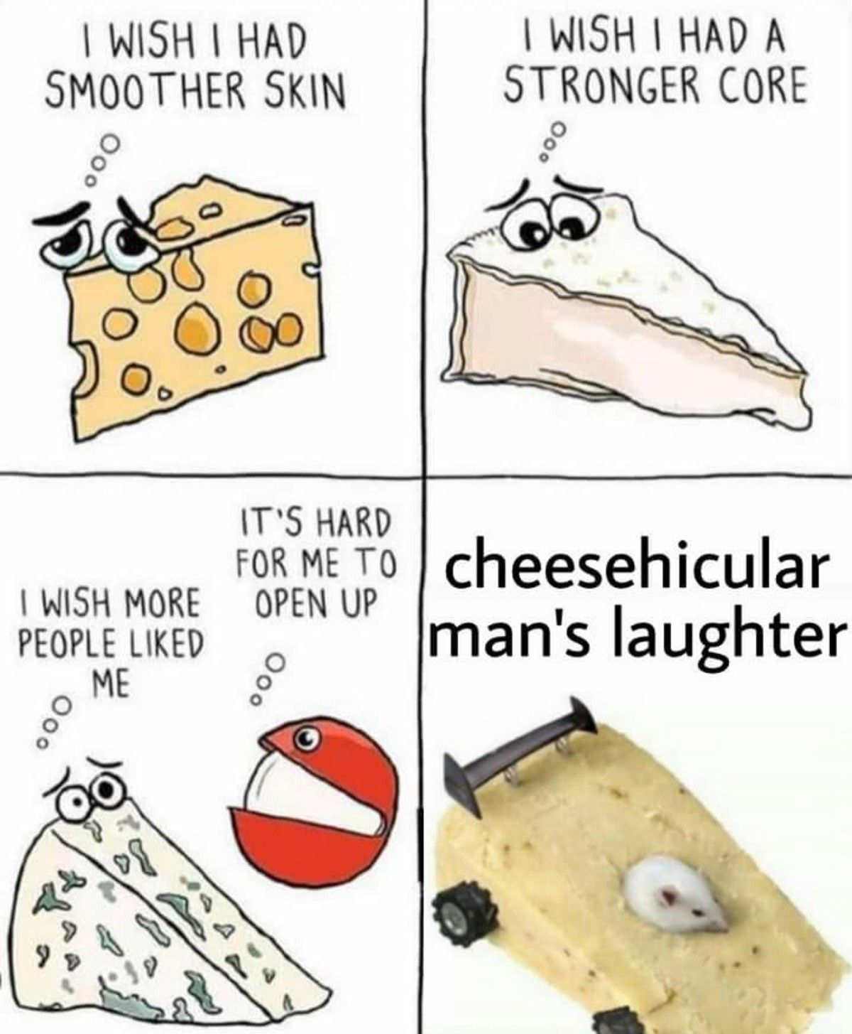 Cheesed to run you over