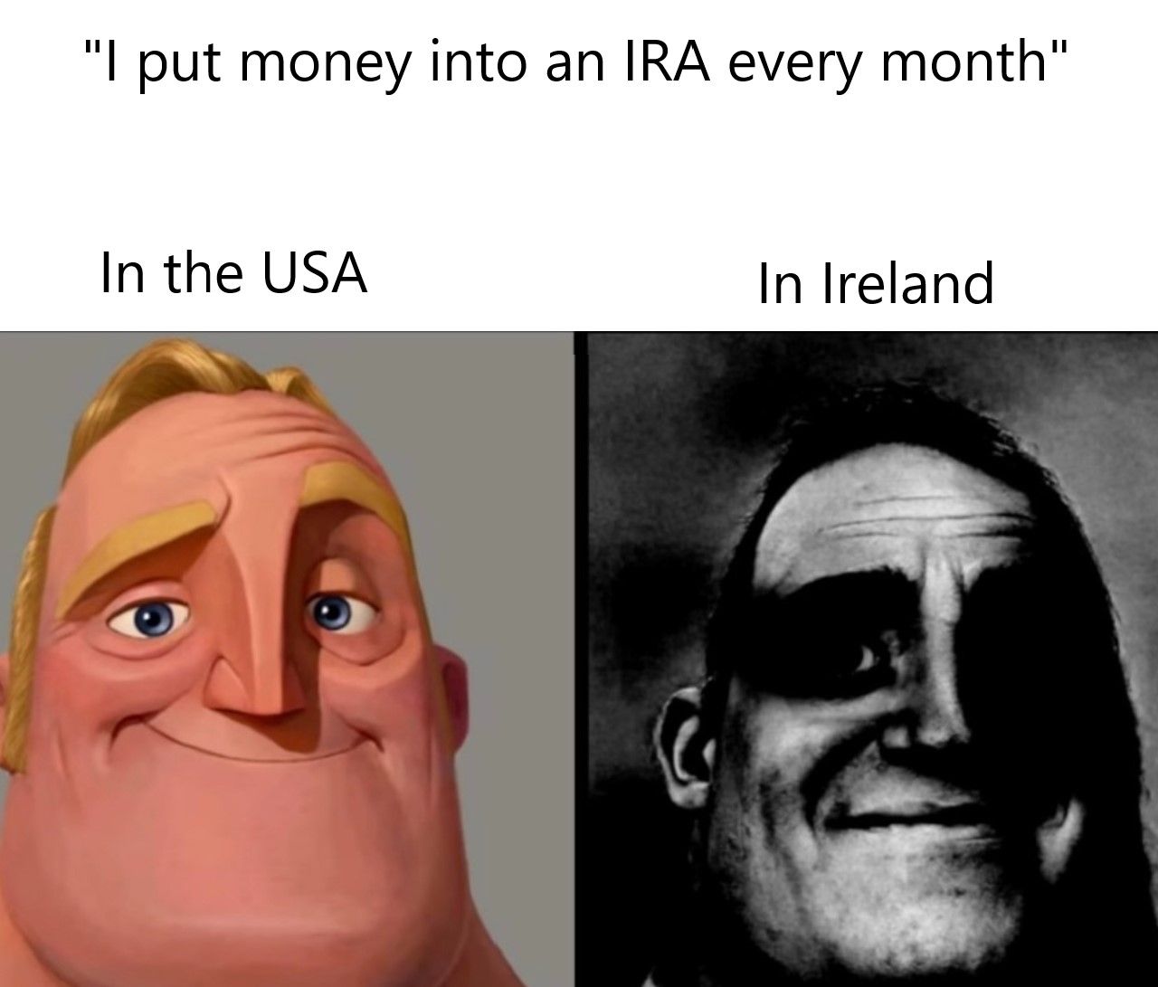 Of course many Irish-Americans did both