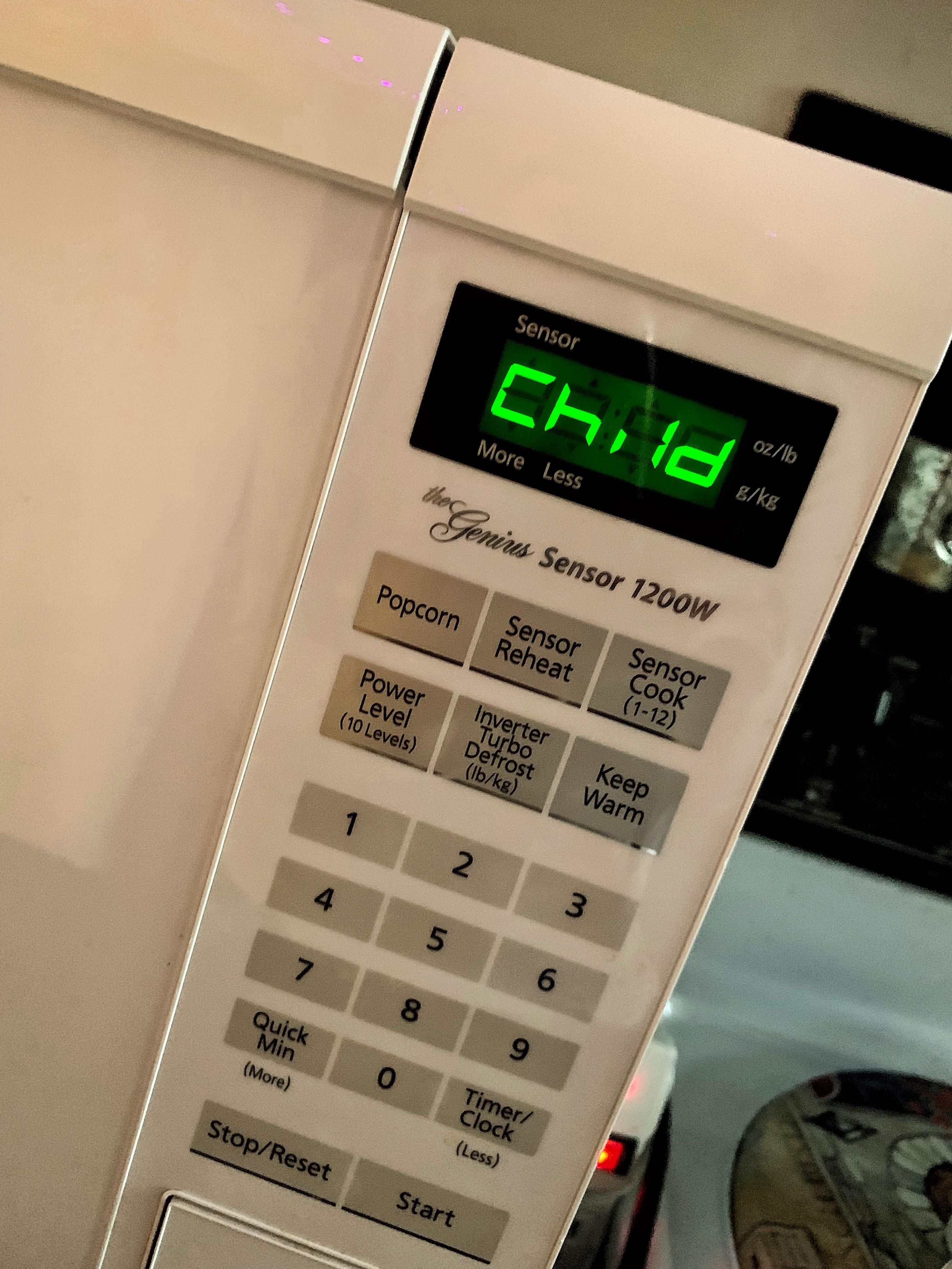 My microwave just called me a child for hitting on its top for 4 times ‘cuz the timer was all screwed up.
