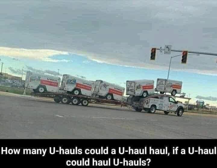 How many U-hauls ...