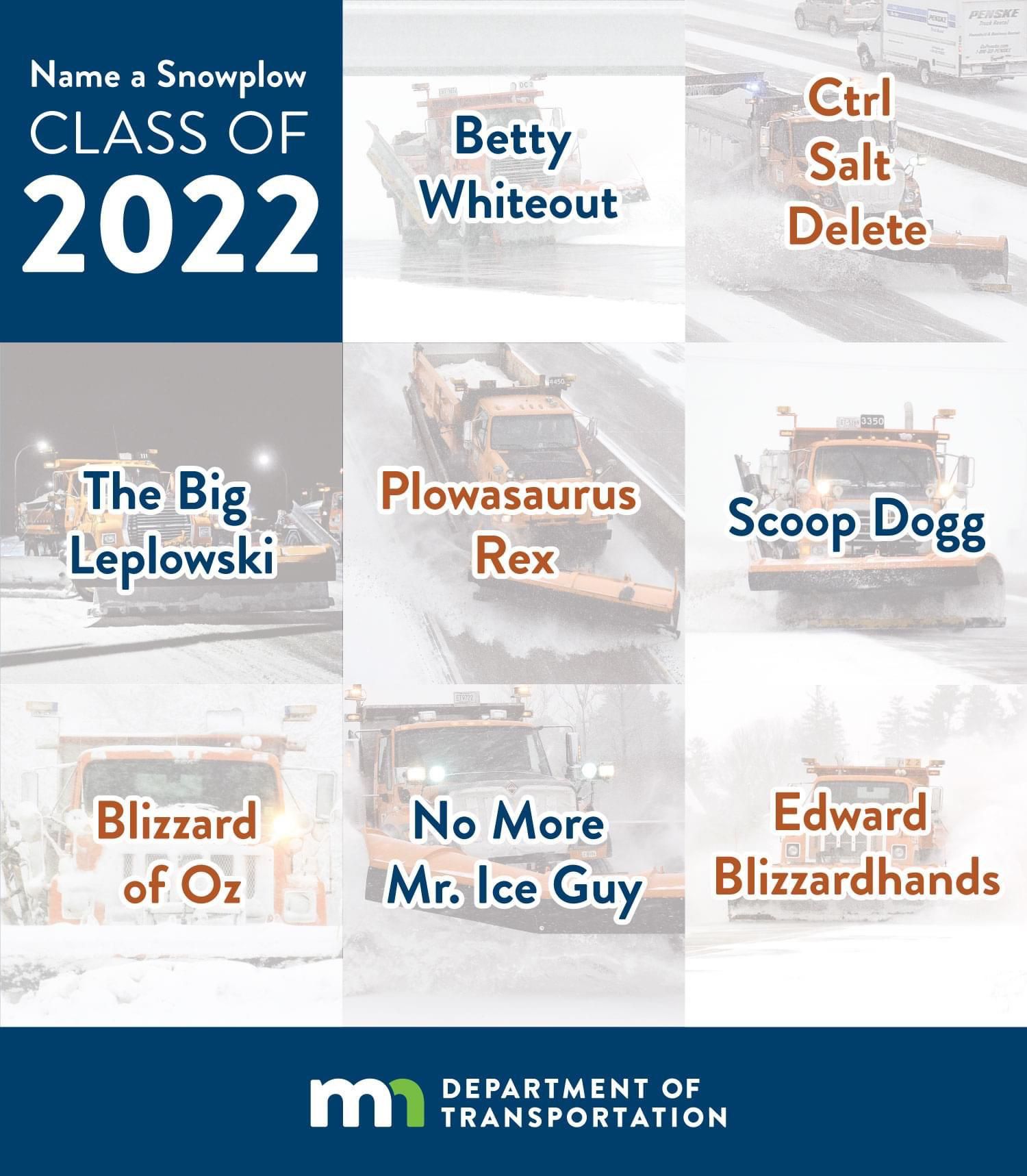The Minnesota snow plow class of 2022 names did not disappoint.