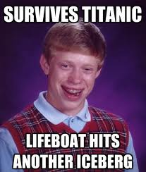 Bad Luck Brian