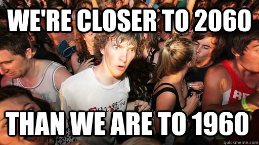 Feel old yet?