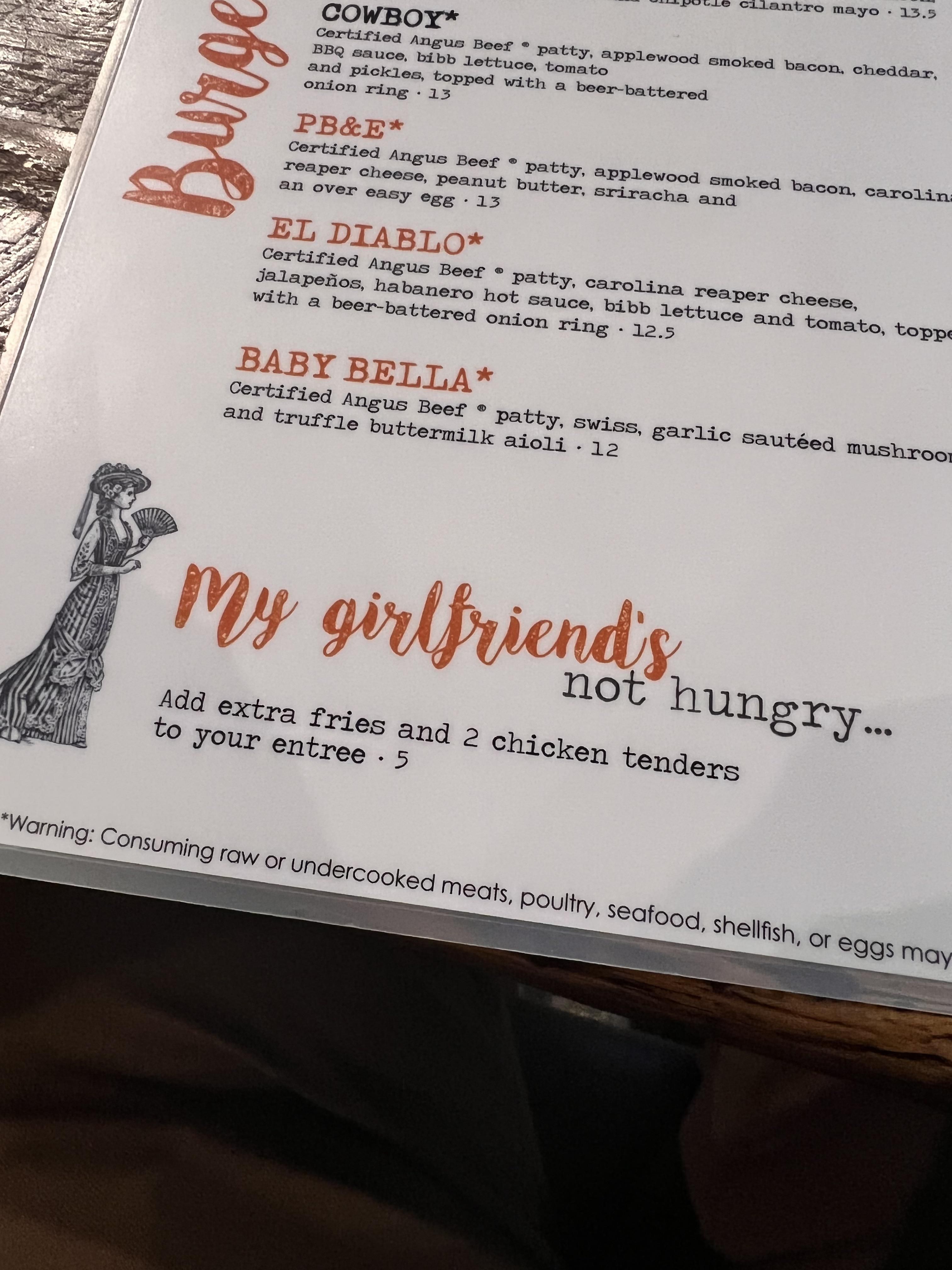 This menu has a “girlfriend’s not hungry” option to add to your meal