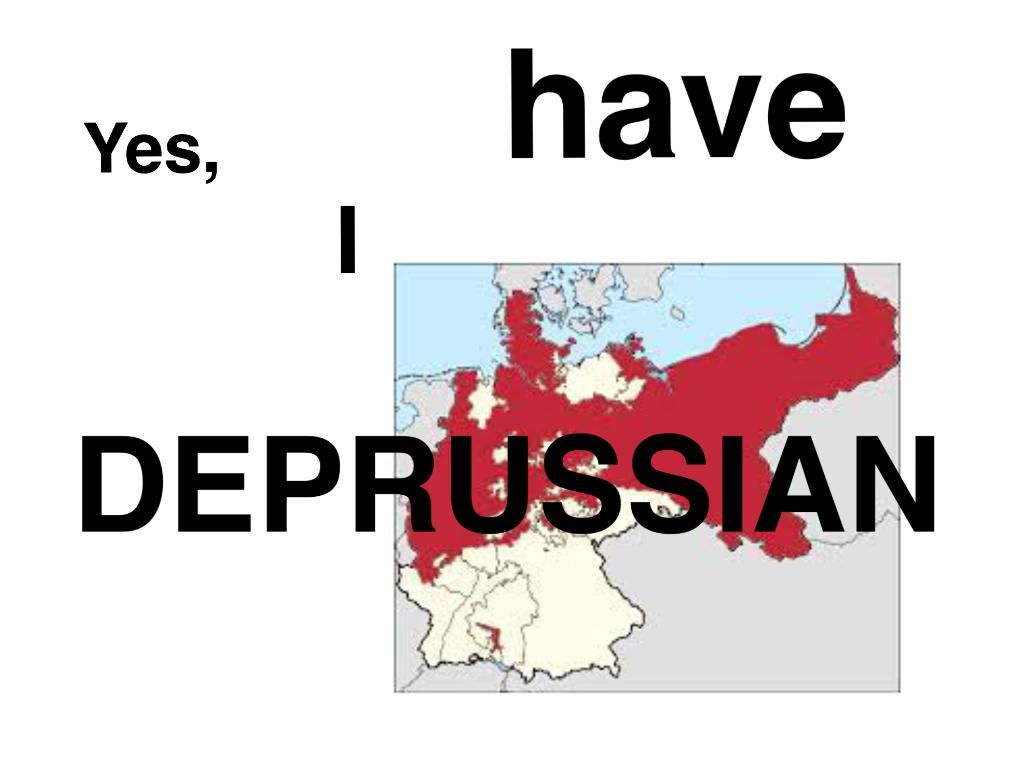 I have DePrussian