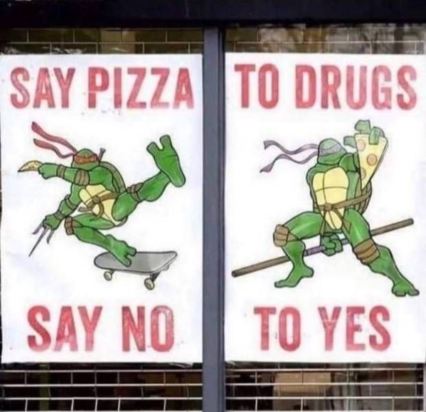 if you are still craving pizza, you clearly haven't had enough meth