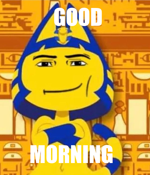 Good Morning
