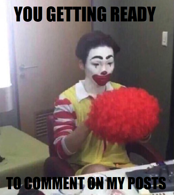 You commenting unironically on my ironic shitposts