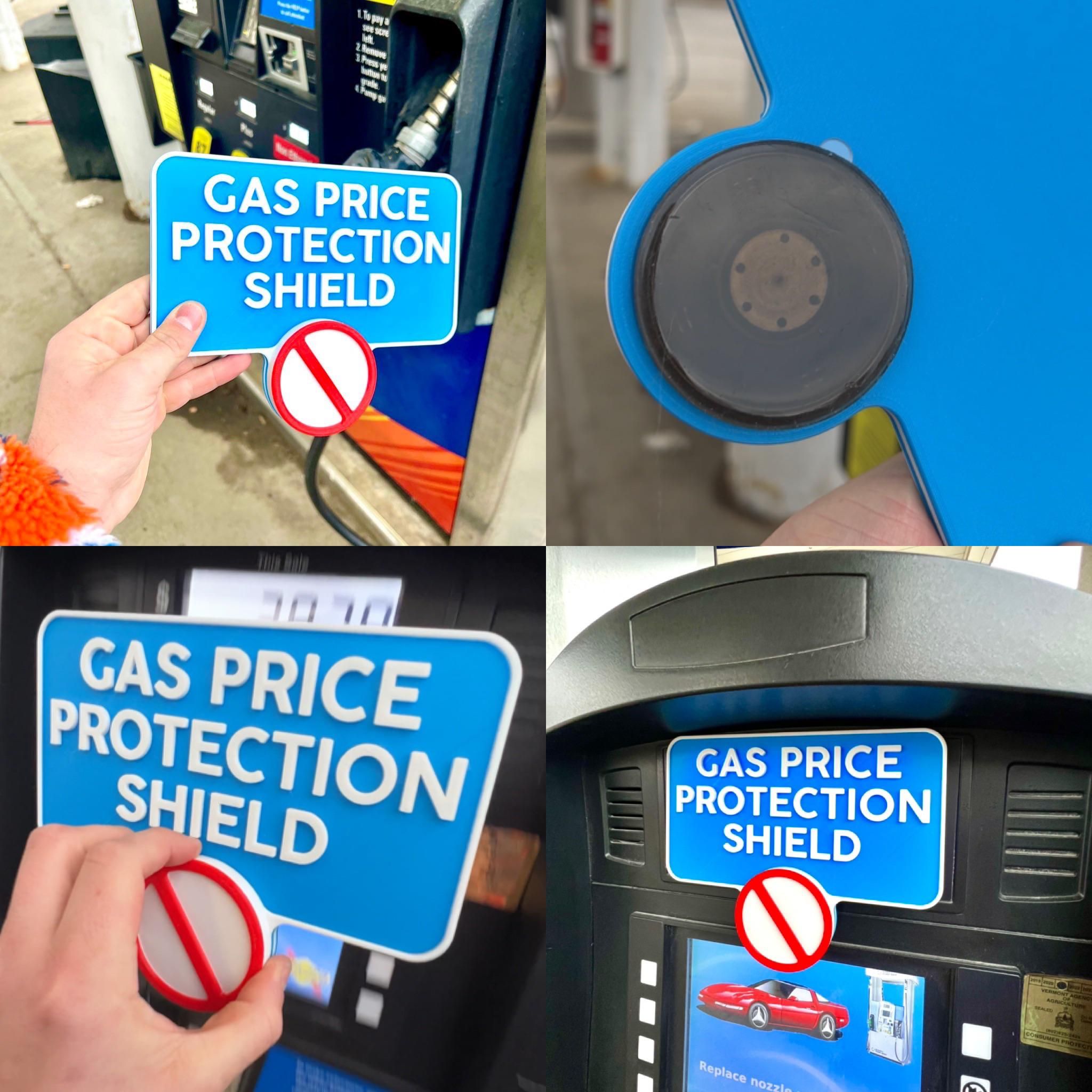 I invented the Gas Price Protection Shield to help ease the pain at the pump these days.