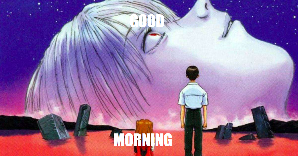 Good Morning
