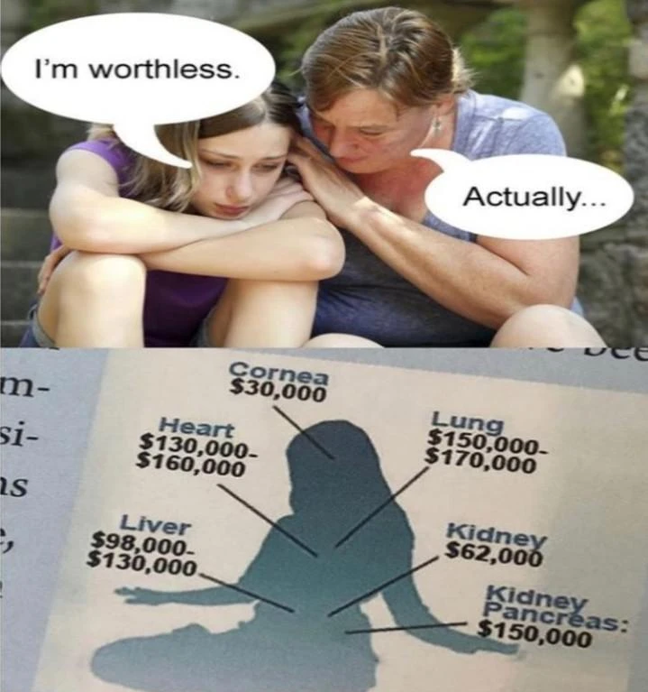 (YOU) have value
