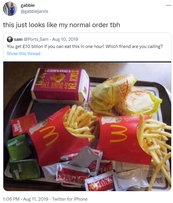 2 burgers, 2 medium fries, and a 10 piece? I could finish that in 30 min.