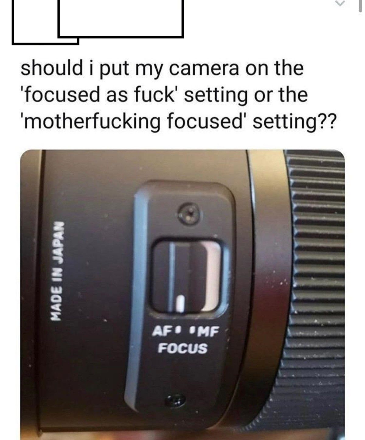 Mother***ing focused only when the mother***ing camera doesn't mother***ing want to mother***ing