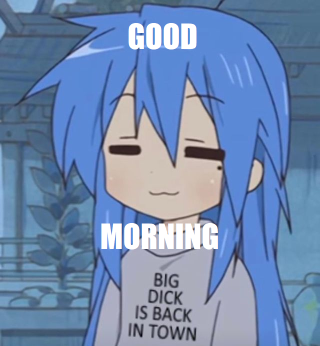 GOOD MORNING