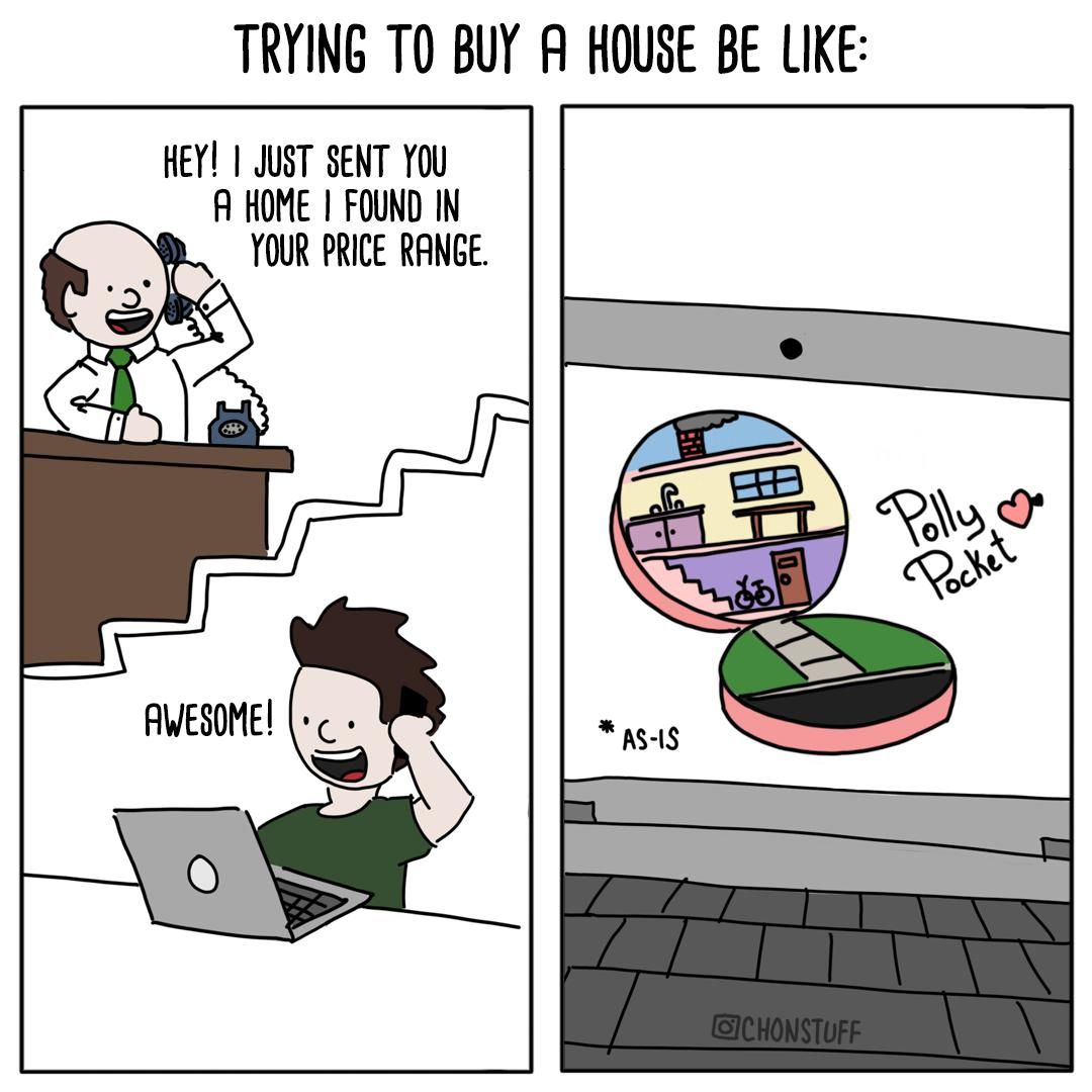trying to buy a house