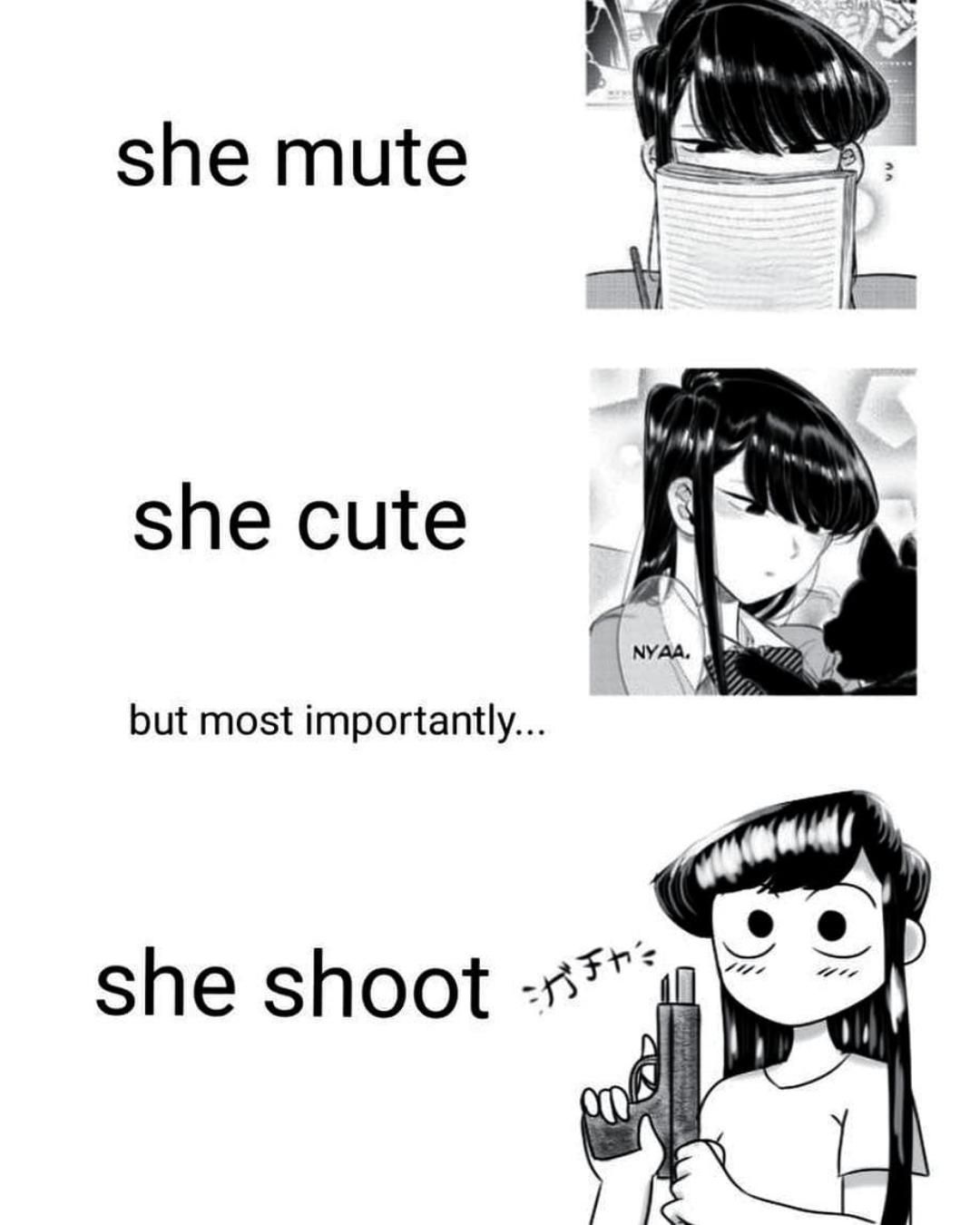 She can shoot *gun clicks*