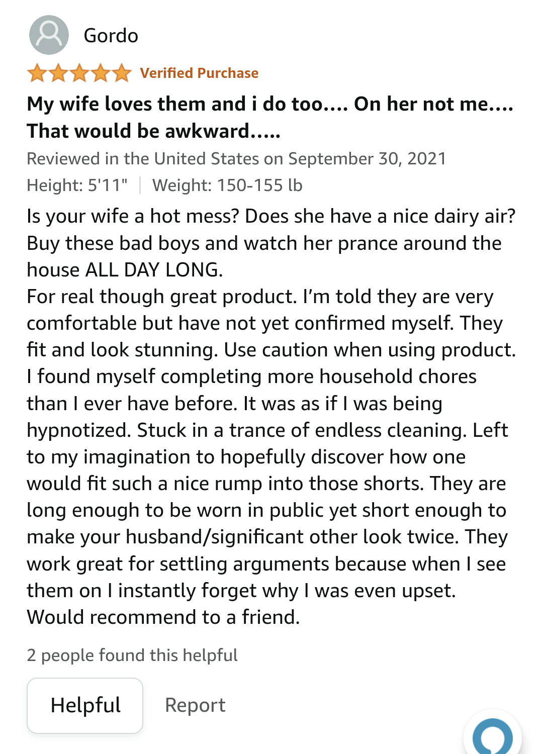 My wife went to buy some shorts online. After reading this review she bought them in a heartbeat.