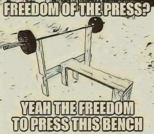 Only type of press I trust