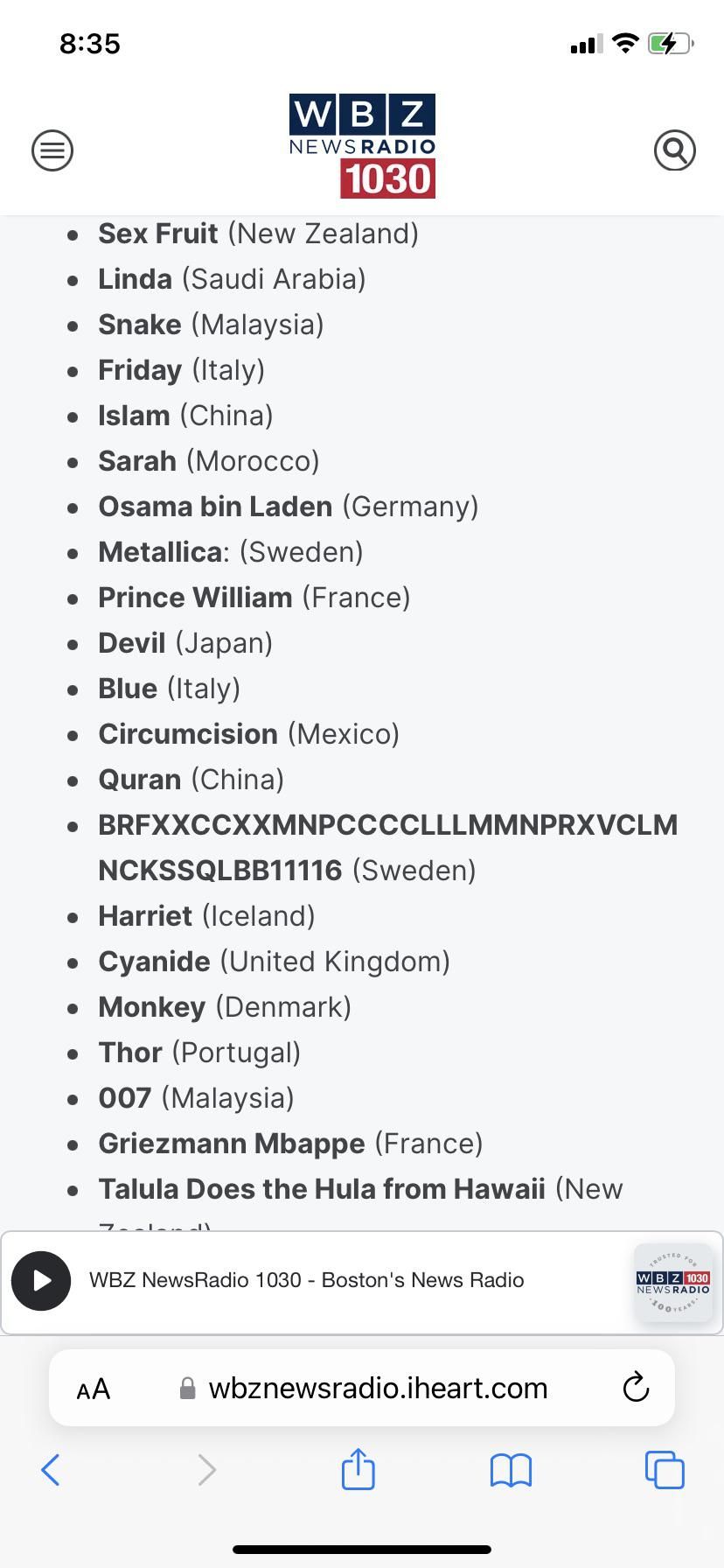 I looked up illegal baby names in different countries and uh…