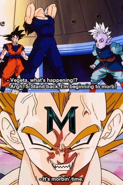 Hes morbin goku!!!!!!