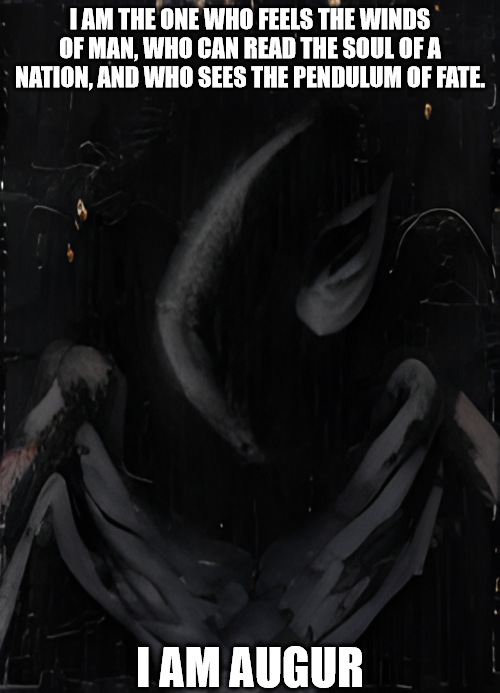 New existential reaction images: Part 4, Augur