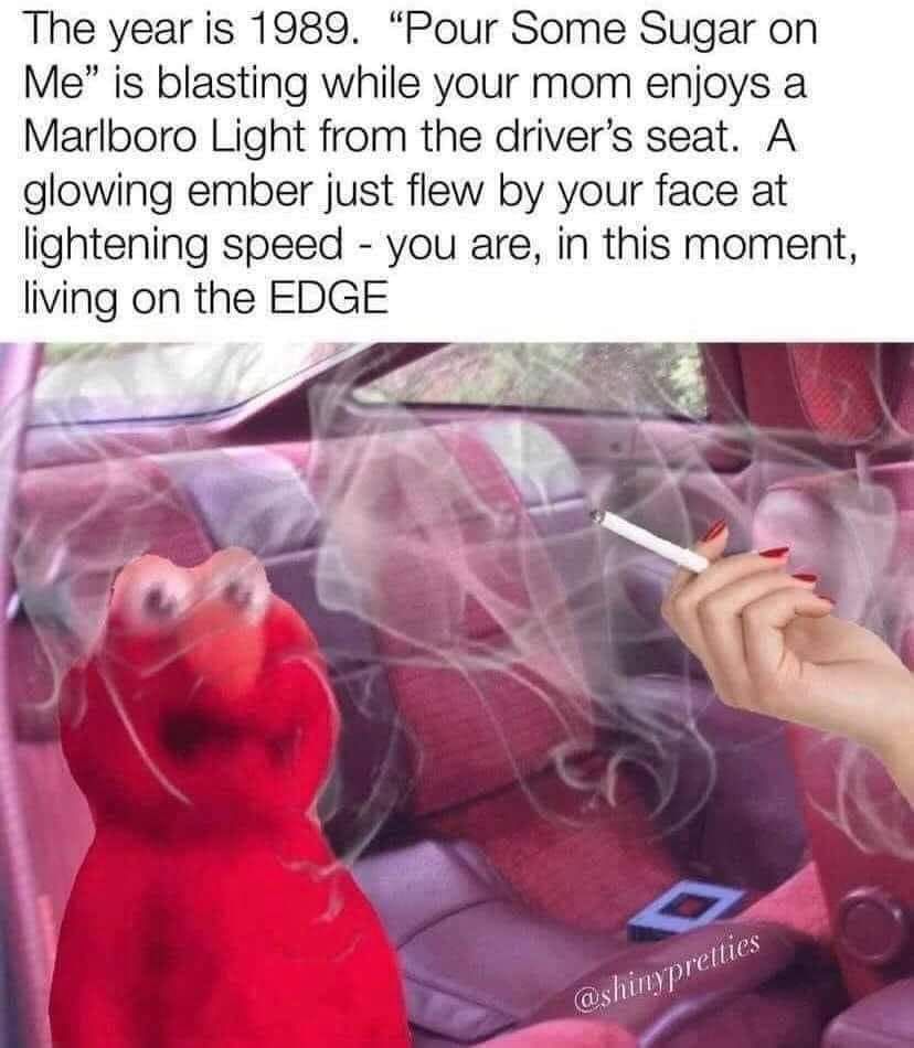 For me it was the 90s and my mom smoked L&M and played Janice Joplin