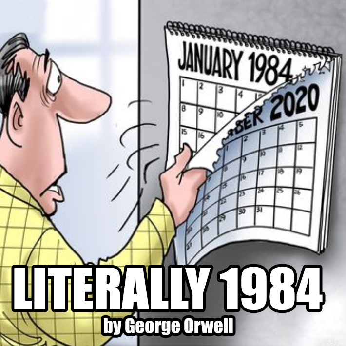literally 1984