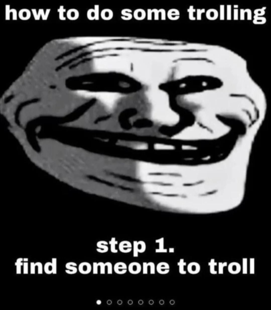 how to troll somebody online