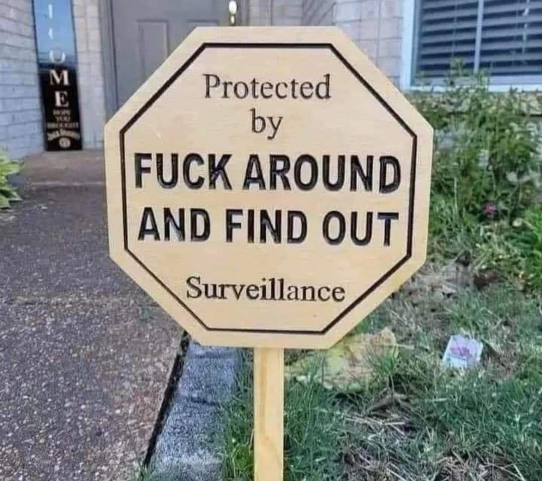 Neighbor got a new security system.