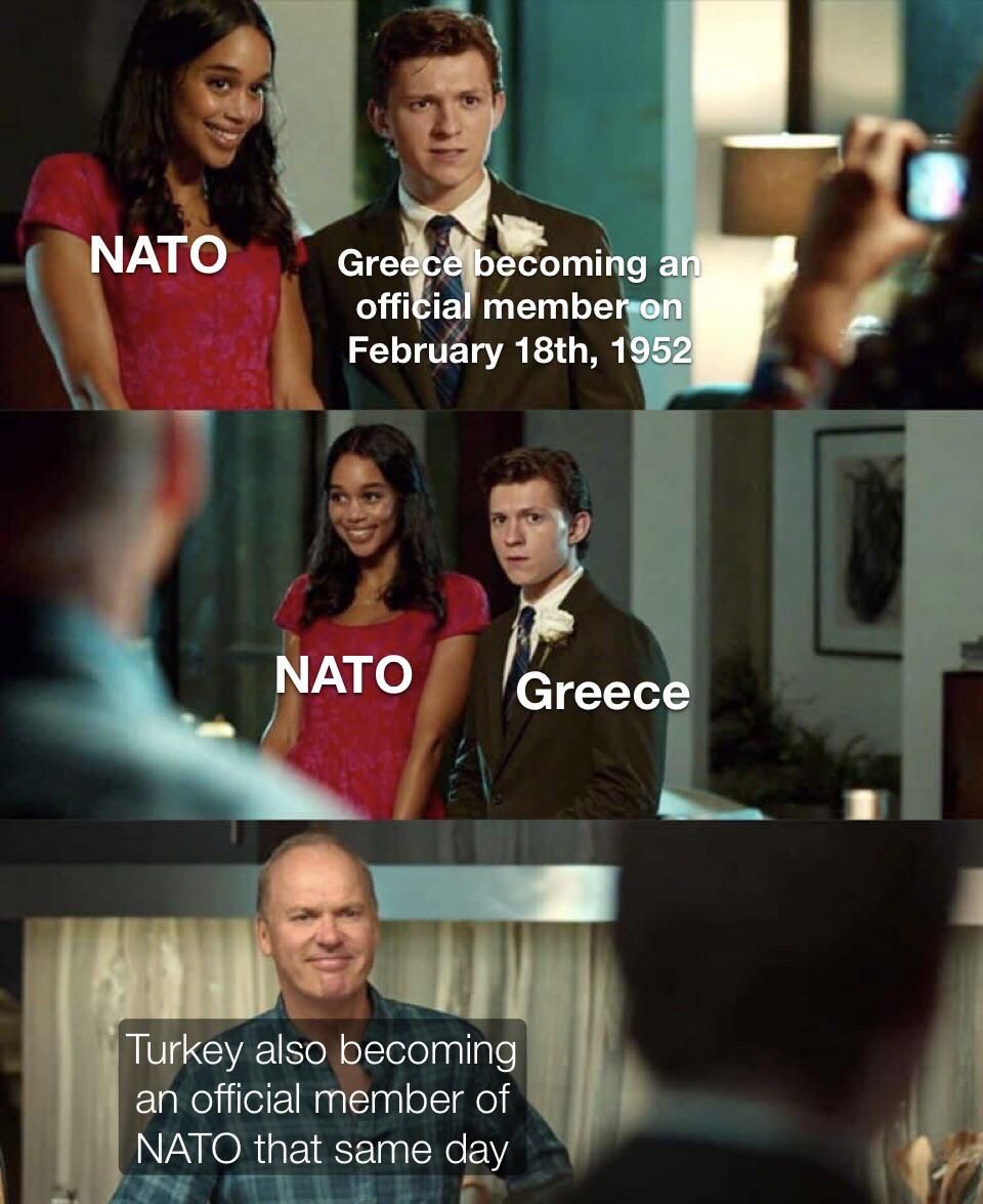 It’s weird how Turkey and Greece have technically been allies for the past 70 years