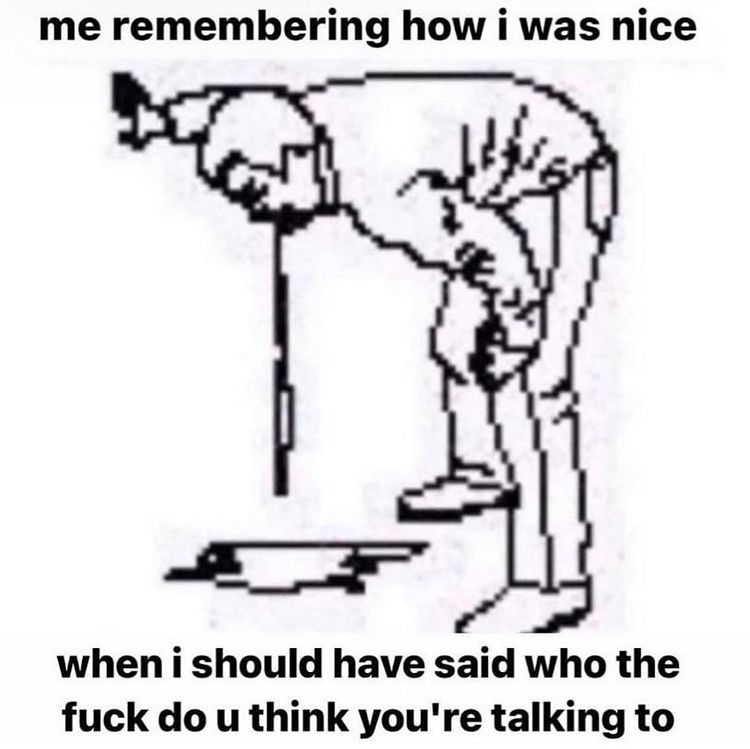 People have been trying my patience recently