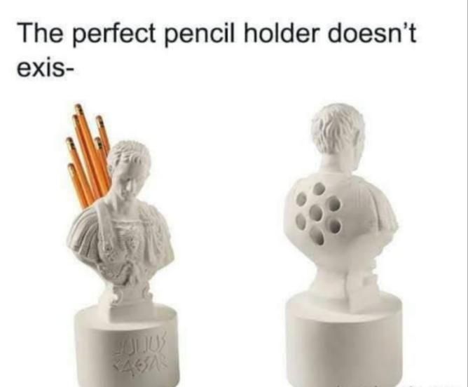 The perfect pencil holder.