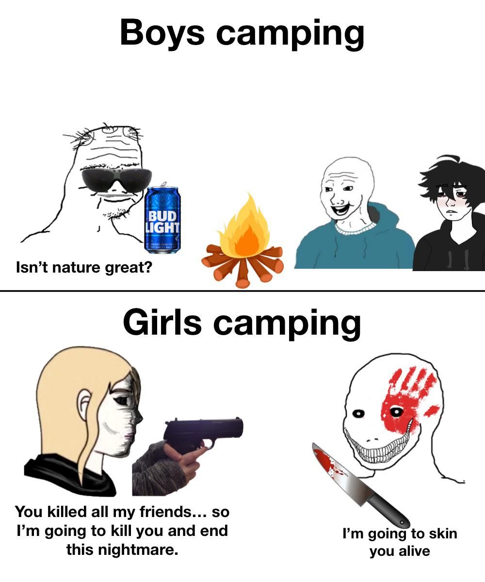 Camping sure is killer