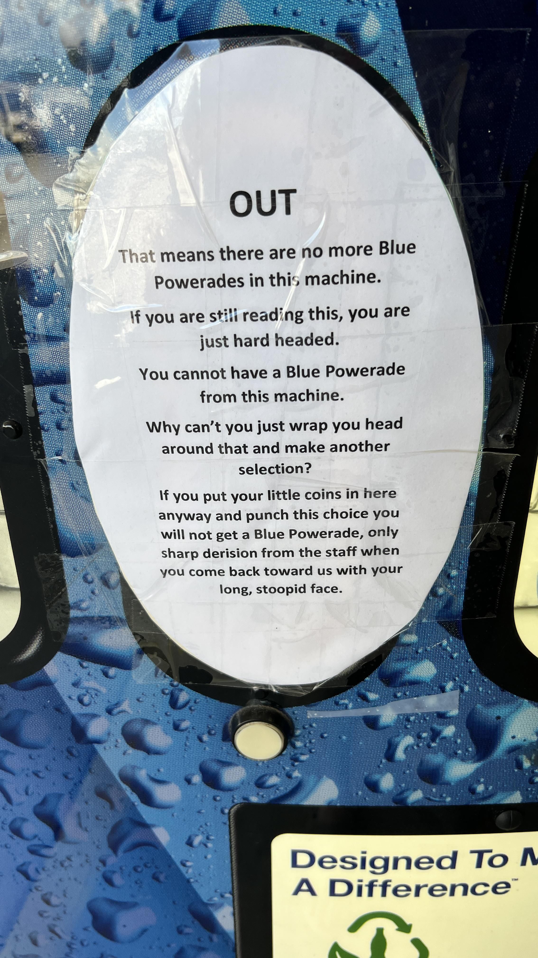 Got any blue Powerade?