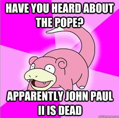 SlowPope