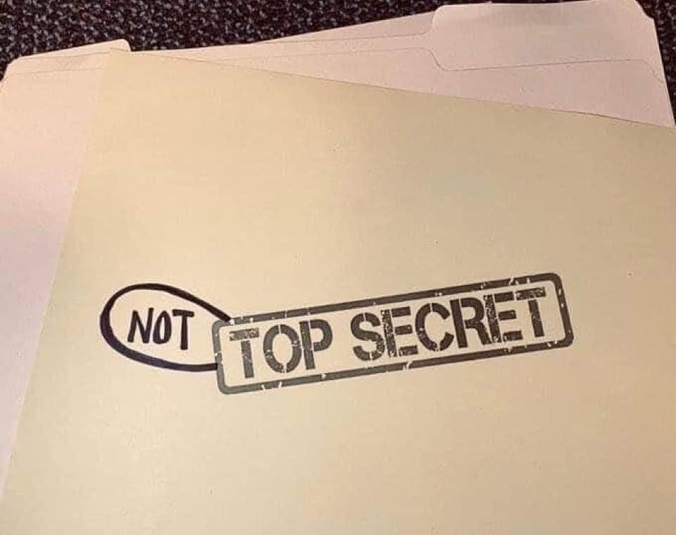 The most top secret in terms of secrets
