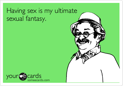 That's the fantasy of most of you ;)