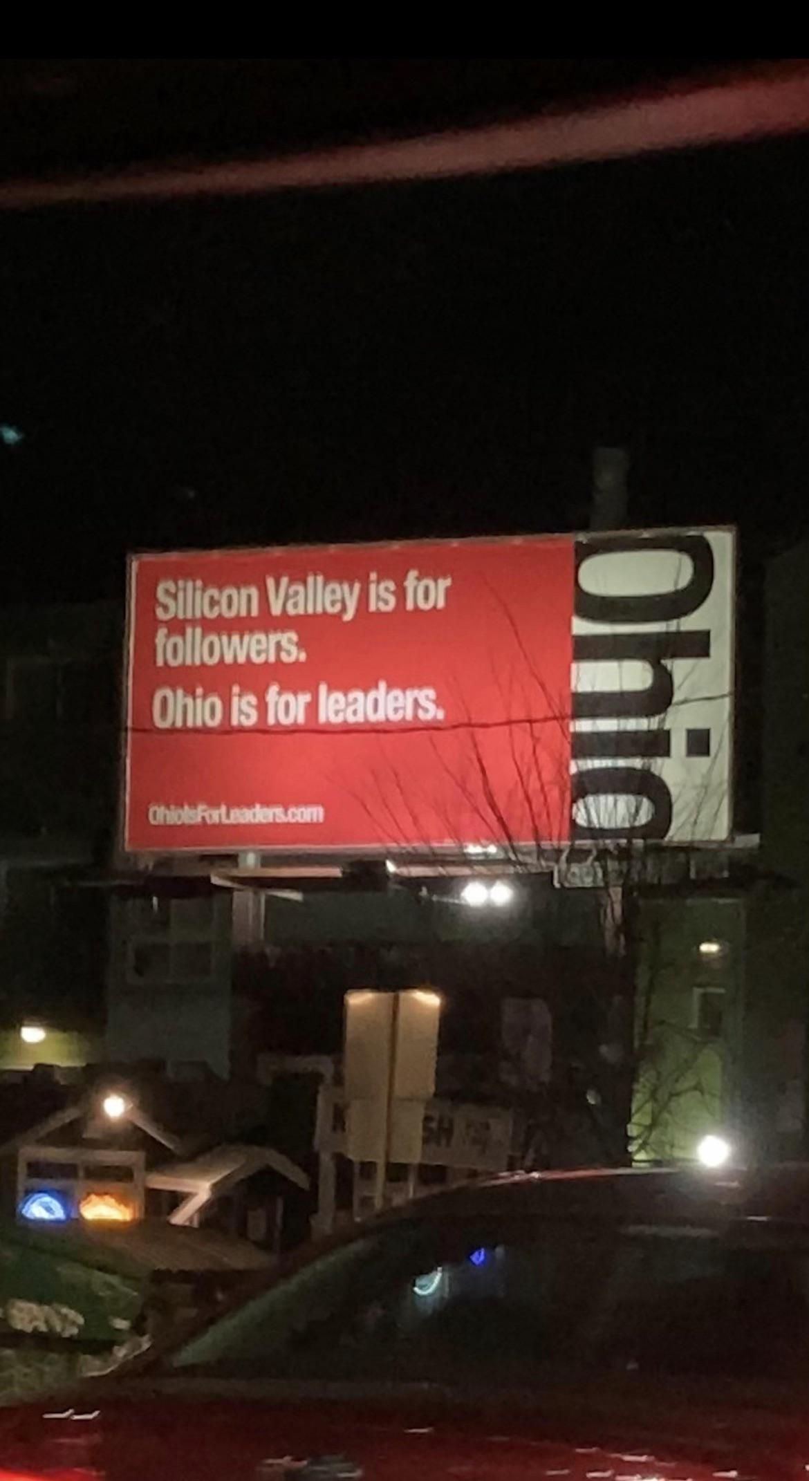 Silicon Valley is for followers. Ohio is for leaders.