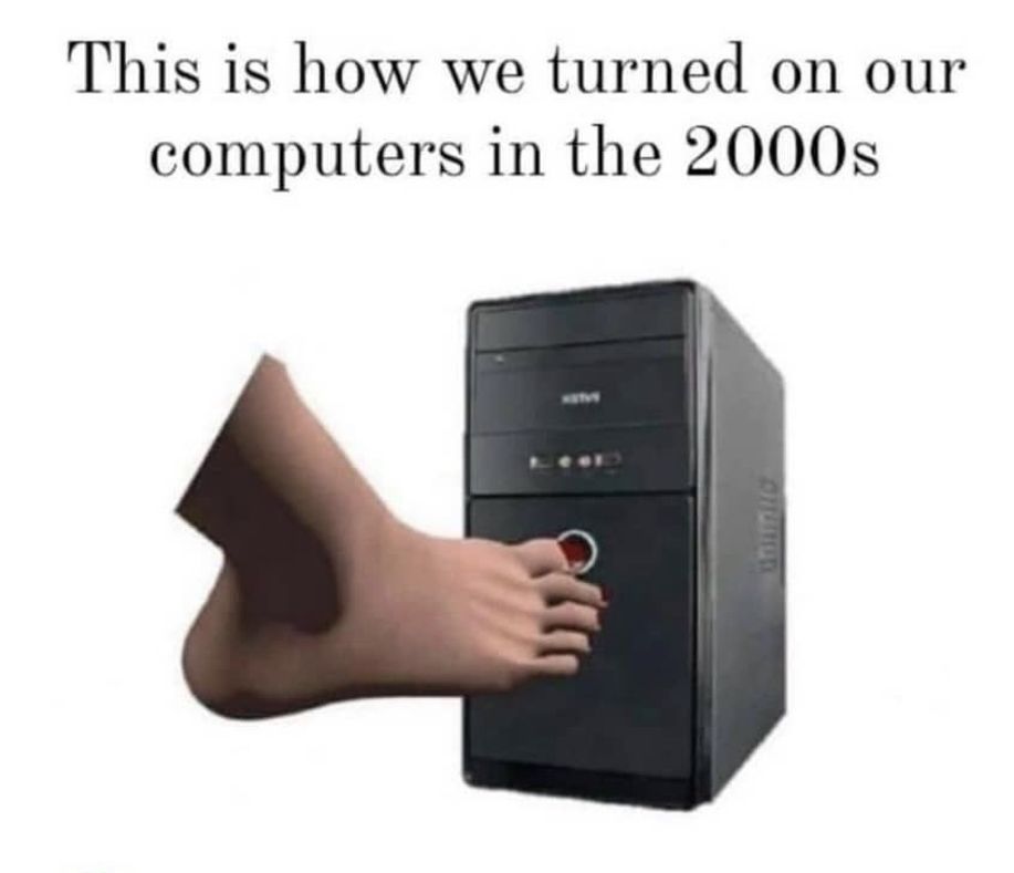 Ooooh I wish I was computers in the 2000s