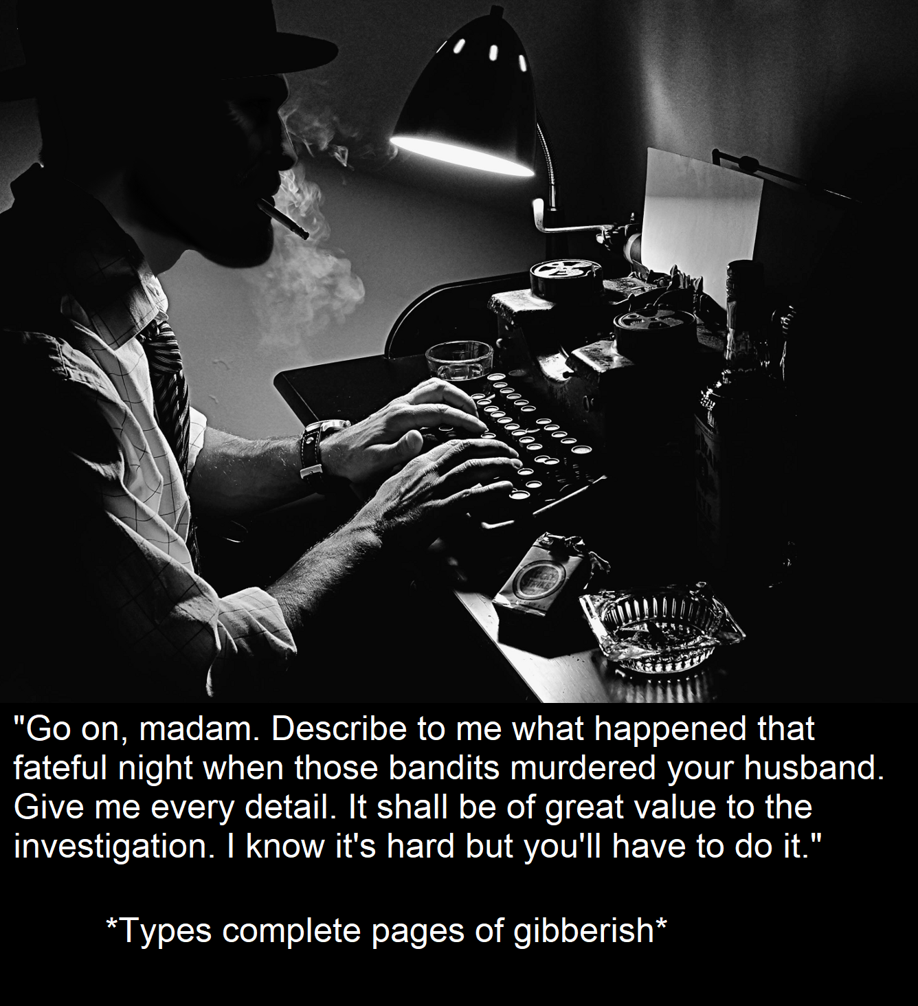 "You were raped by them!? Let's go over that part again... More details, please!"